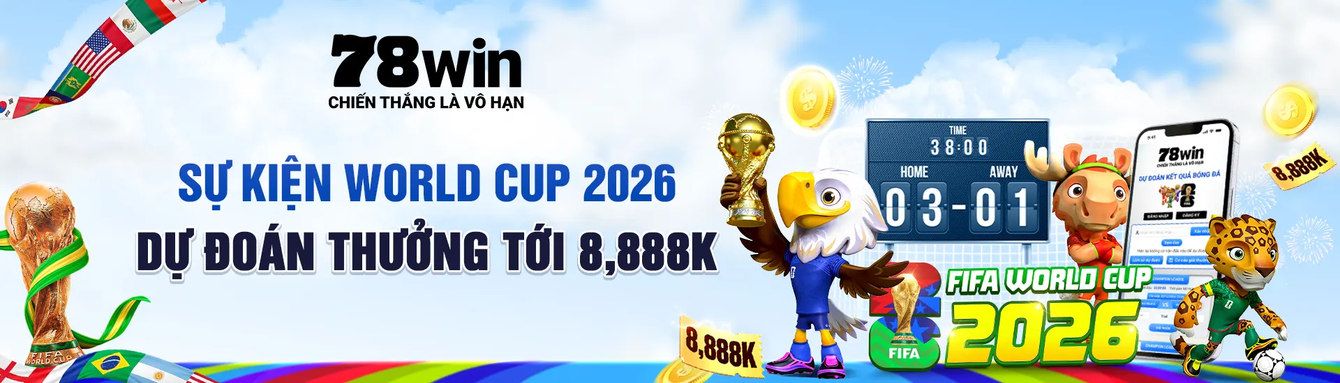 78WIN ⚽️ Trang Chủ WC 78WIN.COM T/6 2026 tampon | +78k 9 78win banner
